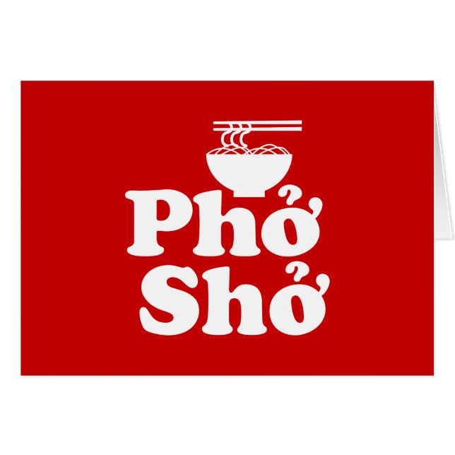 Phở Shở Greeting Card (Front Horizontal)