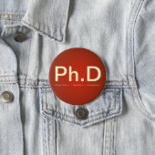 Ph.D (Positively Happily Divorced) Button (In Situ)