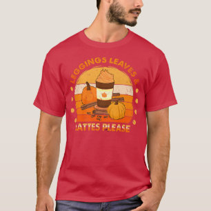 Ph Leggings Leaves Lattes Please Fall Autumn Costu T-Shirt