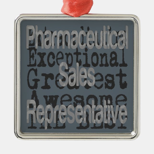 Pharmaceutical Sales Representative Extraordinaire Metal Ornament (Front)