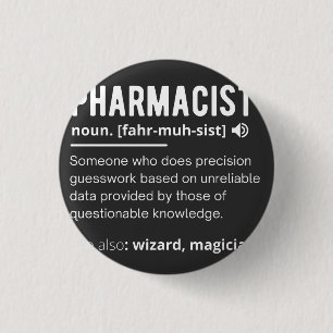 pharmacist 1 inch round button