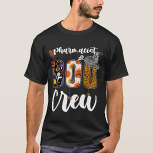 Pharmacist Boo Crew Halloween Match Pharmacy T-Shirt