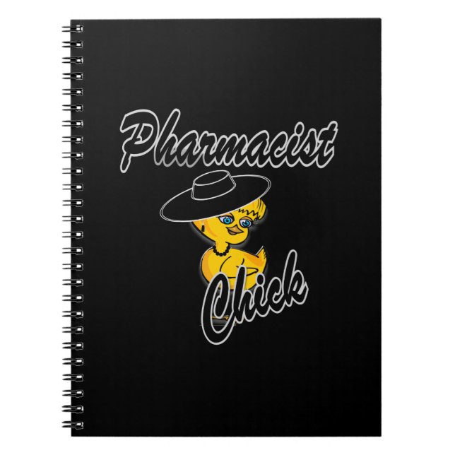 Pharmacist Chick #4 Notebook (Front)
