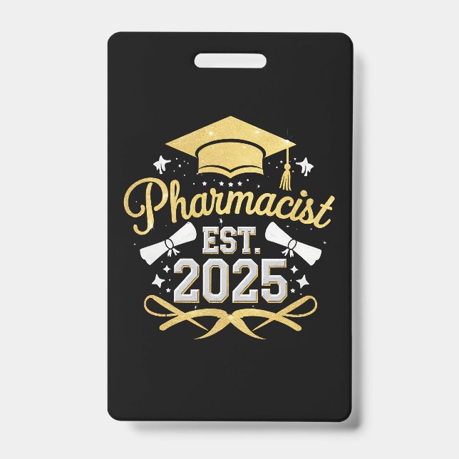 Pharmacist Est 2025 Pharmacy Graduation Badge (Front)