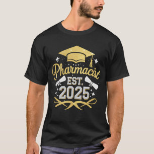 Pharmacist Est 2025 Pharmacy Graduation T-Shirt