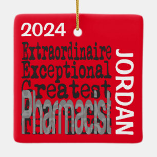 Pharmacist Extraordinaire CUSTOM Ceramic Ornament
