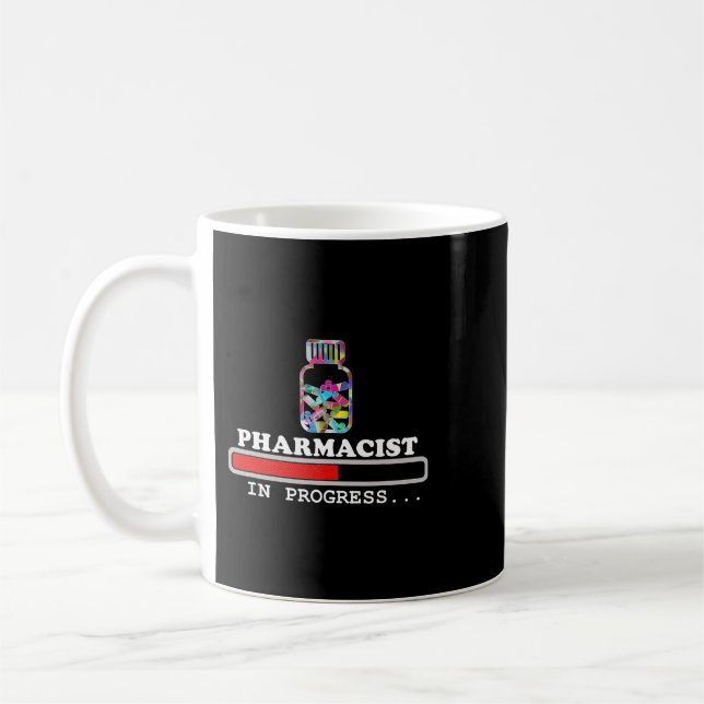 Pharmacist Funny humour pharmacy loading progress Coffee Mug (Left)