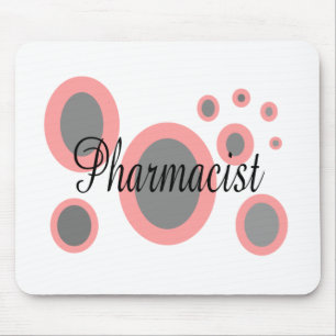 Pharmacist Gift Ideas--Unique Designs Mouse Pad