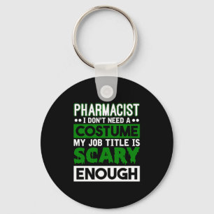 Pharmacist Halloween Costume Pharmacy Technician Keychain