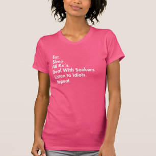 Pharmacist Humour T-Shirts