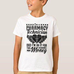 Pharmacist Medicine Tech I'm A Pharmacy Technician T-Shirt