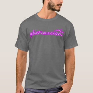 Pharmacist Neon Sign Purple T-Shirt