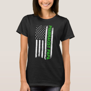 Pharmacist Papa American Flag Father's Day T-Shirt