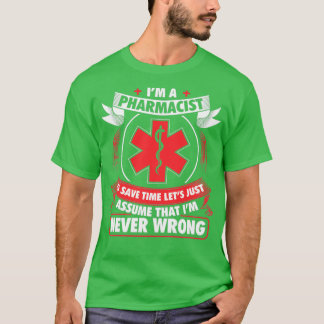 Pharmacist Pharmacy Pharmacists Profession Pharma T-Shirt