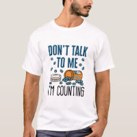 Pharmacist Pharmacy Tech Don't Talk I'm Counting