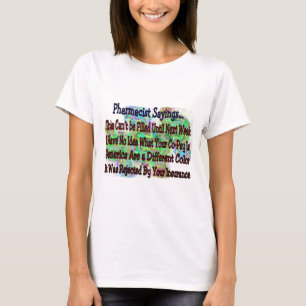 Pharmacist sayings "You Know You're Pharmacist IF" T-Shirt