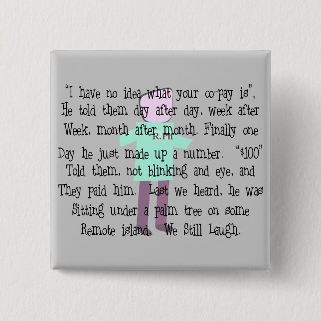 Pharmacist Story ARt "Pharmacists Revenge" 2 Inch Square Button (Front)