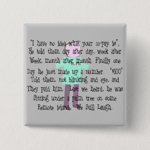Pharmacist Story ARt "Pharmacists Revenge" 2 Inch Square Button