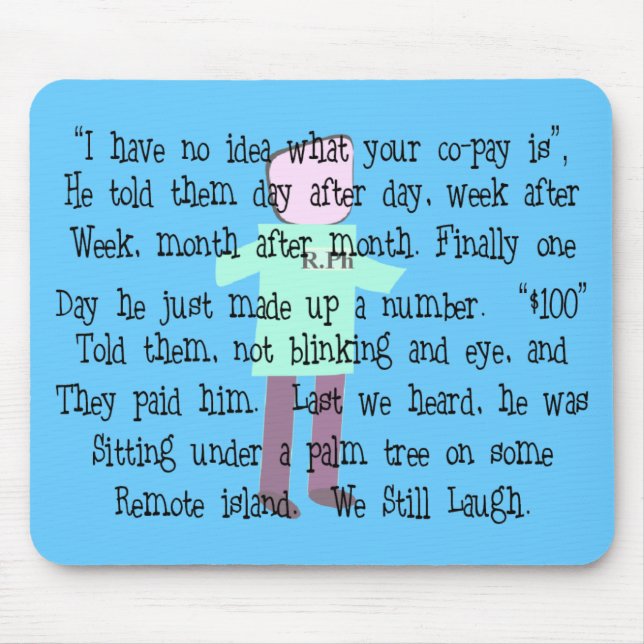 Pharmacist Story ARt "Pharmacists Revenge" Mouse Pad (Front)
