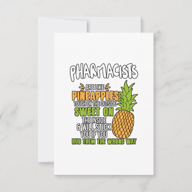 Pharmacists Are Like Pineapples. Thank You Card (Front)