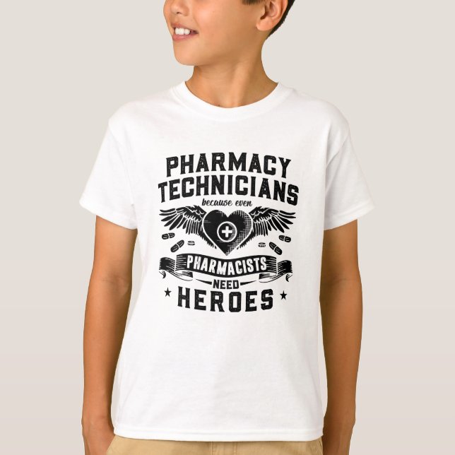 Pharmacists Pharmacy Technicians Technician Tech T-Shirt (Front)