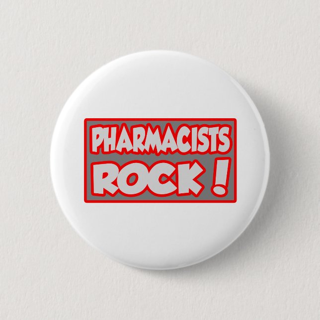 Pharmacists Rock! 2 Inch Round Button (Front)