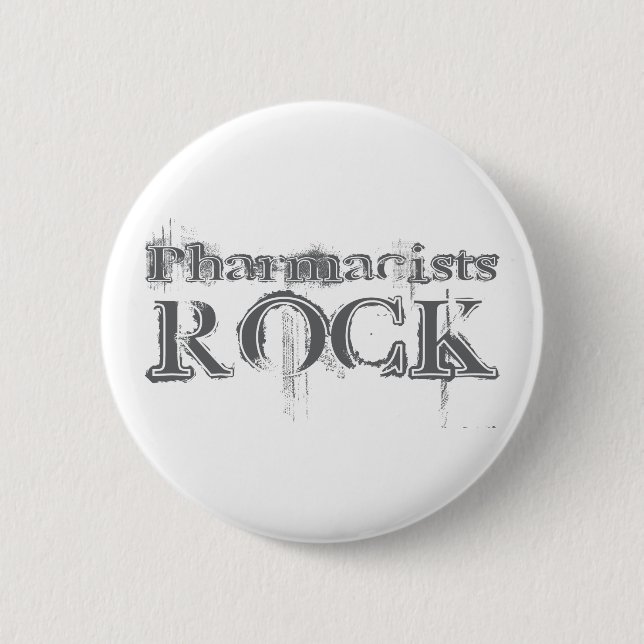 Pharmacists Rock 2 Inch Round Button (Front)