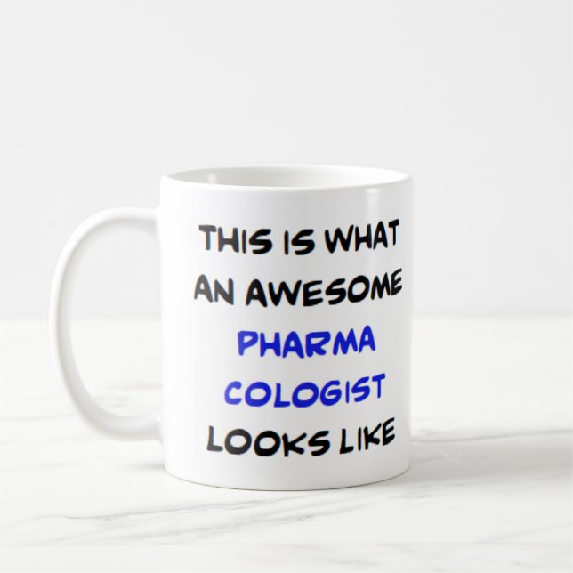 pharmacologist, awesome coffee mug (Left)