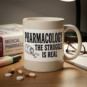 Pharmacology The Struggle Is Real Funny Pharmacy Sticker