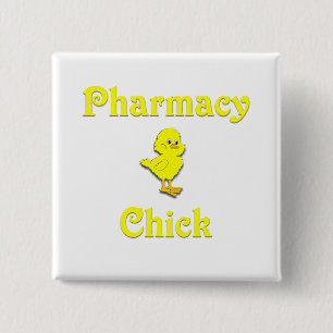 Pharmacy Chick 2 Inch Square Button