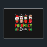 Pharmacy Crew Christmas Pills Snowman Reindeer San Postcard<br><div class="desc">Description</div>