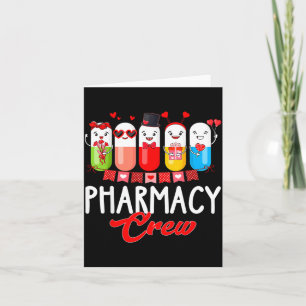 Pharmacy Crew Nurse Valentines Day Pharmacist Tech Card