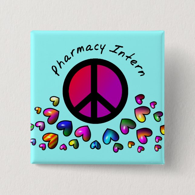 Pharmacy Intern Gifts "Peace" Design 2 Inch Square Button (Front)