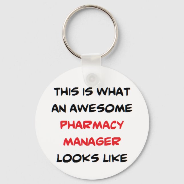 pharmacy manager, awesome keychain (Front)