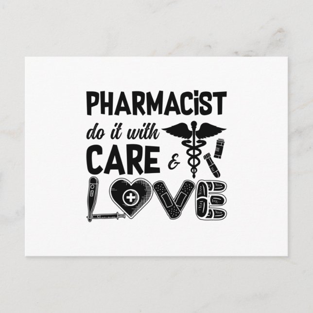 Pharmacy Pharmacist Do It With Care Pharmacists Postcard (Front)