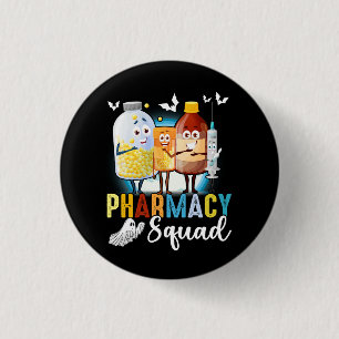 Pharmacy Squad Halloween Pills Of Spooky Pharmacis 1 Inch Round Button