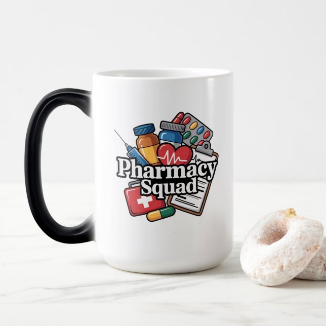 'Pharmacy Squad'. Magic Mug (With Donut)