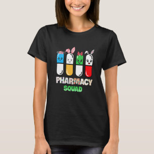 Pharmacy Squad Pharmacy Crew Cute Bunny Egg Happy T-Shirt