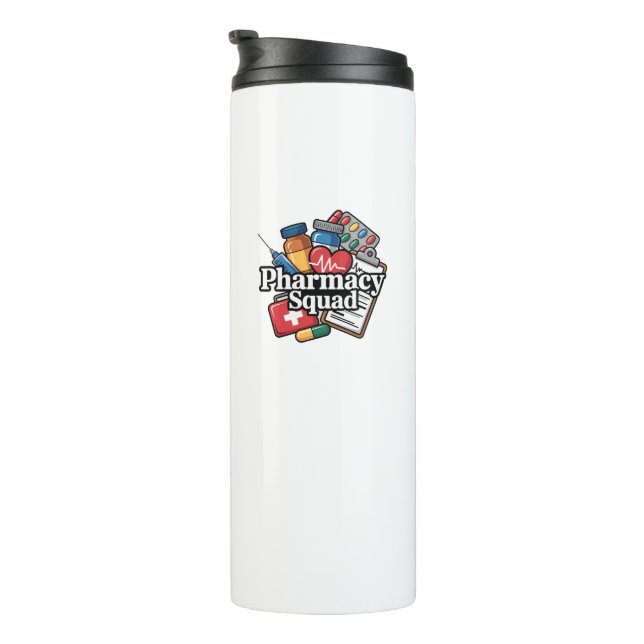 'Pharmacy Squad'.Throw Pillow Thermal Tumbler (Rotated Right)