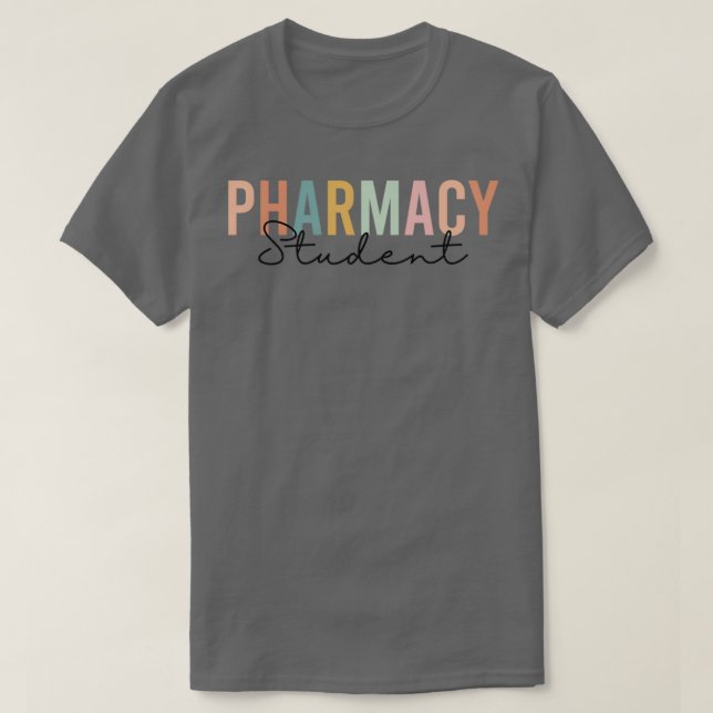 Pharmacy Student Future Pharmacist Pharmacist Grad T-Shirt (Design Front)