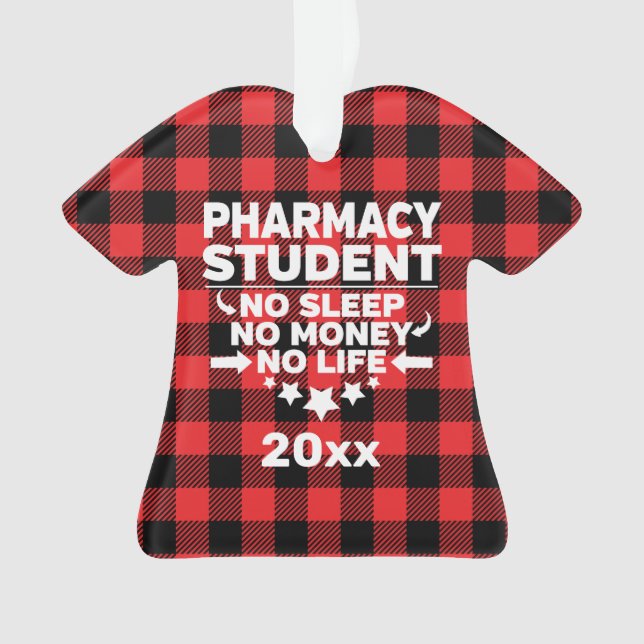 Pharmacy Student No Life Money Sleep Red Plaid Ornament (Front)