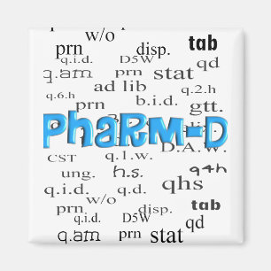 Pharmacy Student Pharm-D Gifts Magnet