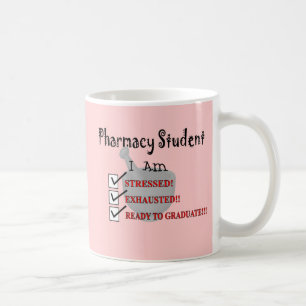 Pharmacy Student "Ready To Graduate!!!" Coffee Mug