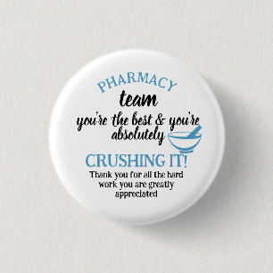 Pharmacy team appreciation thank you 1 inch round button