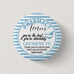 Pharmacy team appreciation thank you 1 inch round button