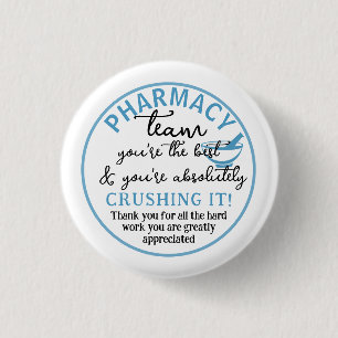 Pharmacy team appreciation thank you 1 inch round button