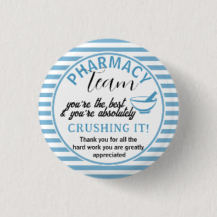 Pharmacy team appreciation thank you 1 inch round button