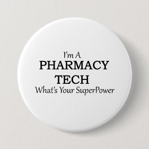 PHARMACY TECH 3 INCH ROUND BUTTON