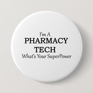 PHARMACY TECH 3 INCH ROUND BUTTON