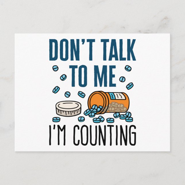 Pharmacy Tech Don't Talk to Me I'm Counting Postcard (Front)